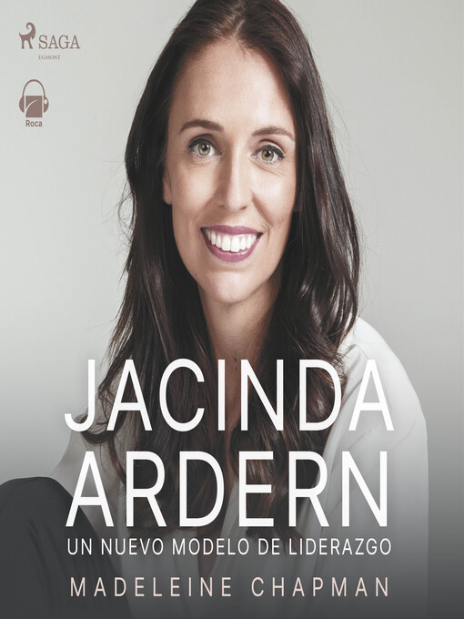 Title details for Jacinda Ardern. Un nuevo módelo de liderazgo by Madeleine Chapman - Available